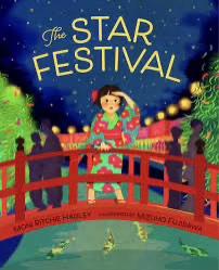 The Star Festival Author: Moni Ritchie Hadley